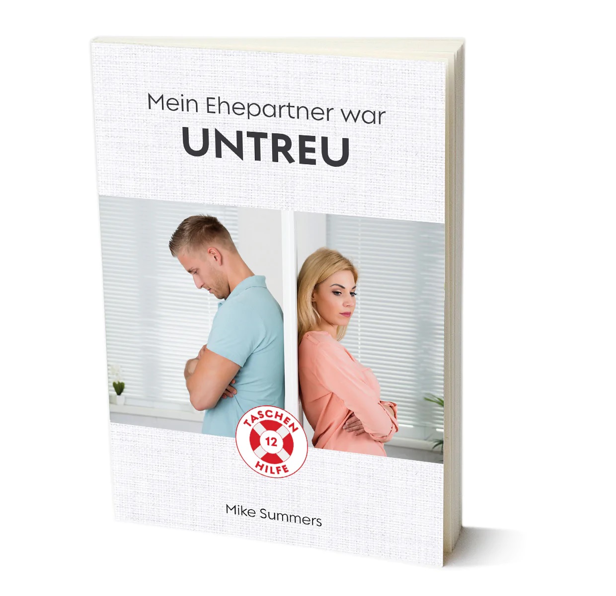 Mein Ehepartner war untreu (Taschenhilfe #12)
