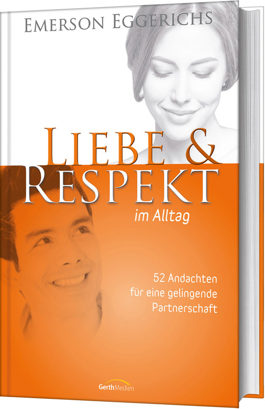 Liebe und Respekt im Alltag