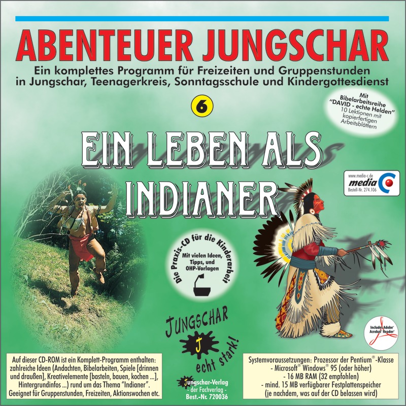 Ein Leben als Indianer