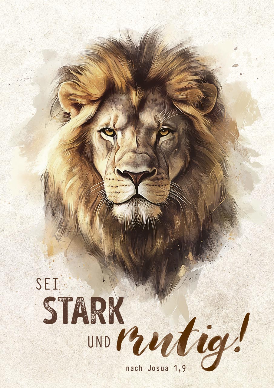 Poster A4 Sei stark und mutig! nach Josua 1,9