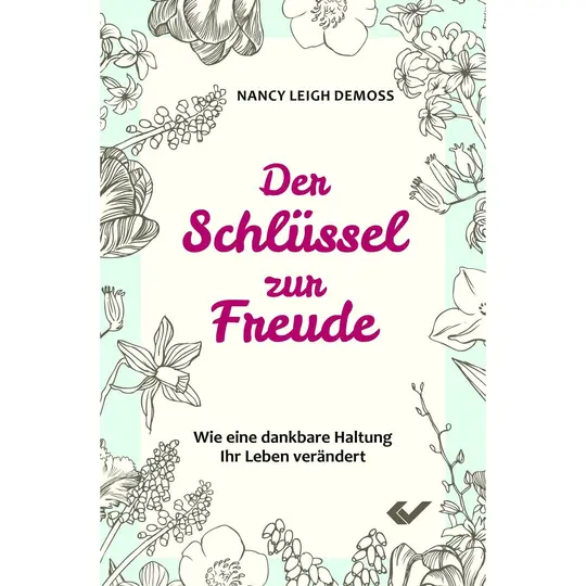 Der Schlüssel zur Freude