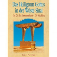 Das Heiligtum Gottes in der Wüste Sinai