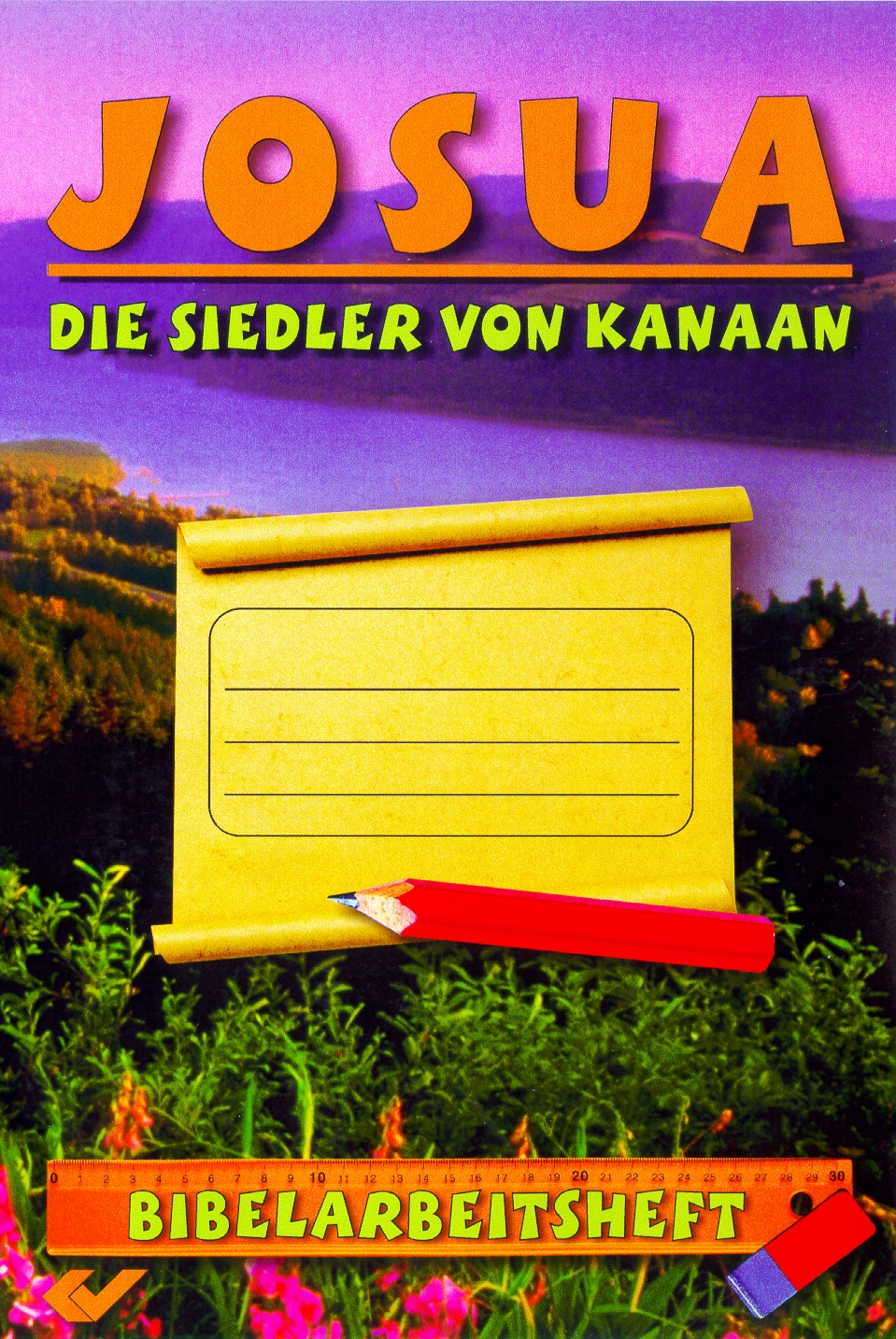 Josua - Die Siedler von Kanaan