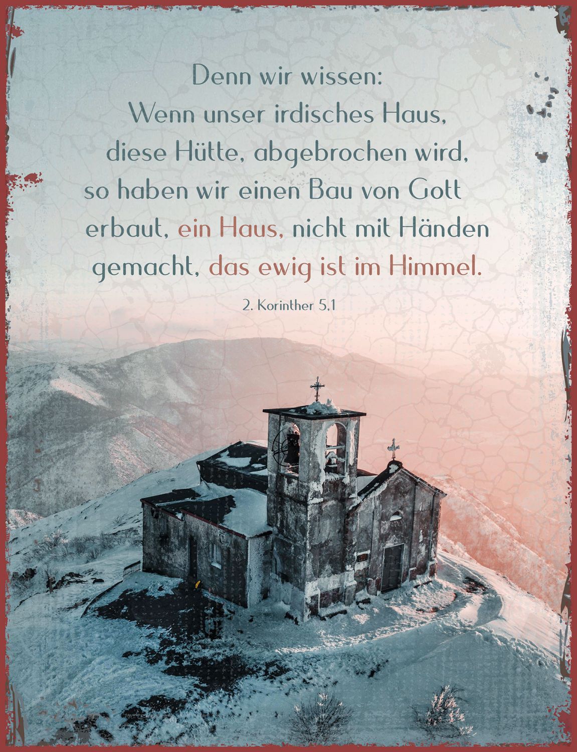 Metallschild 'Denn wir wissen: Wenn unser irdisches Haus, di