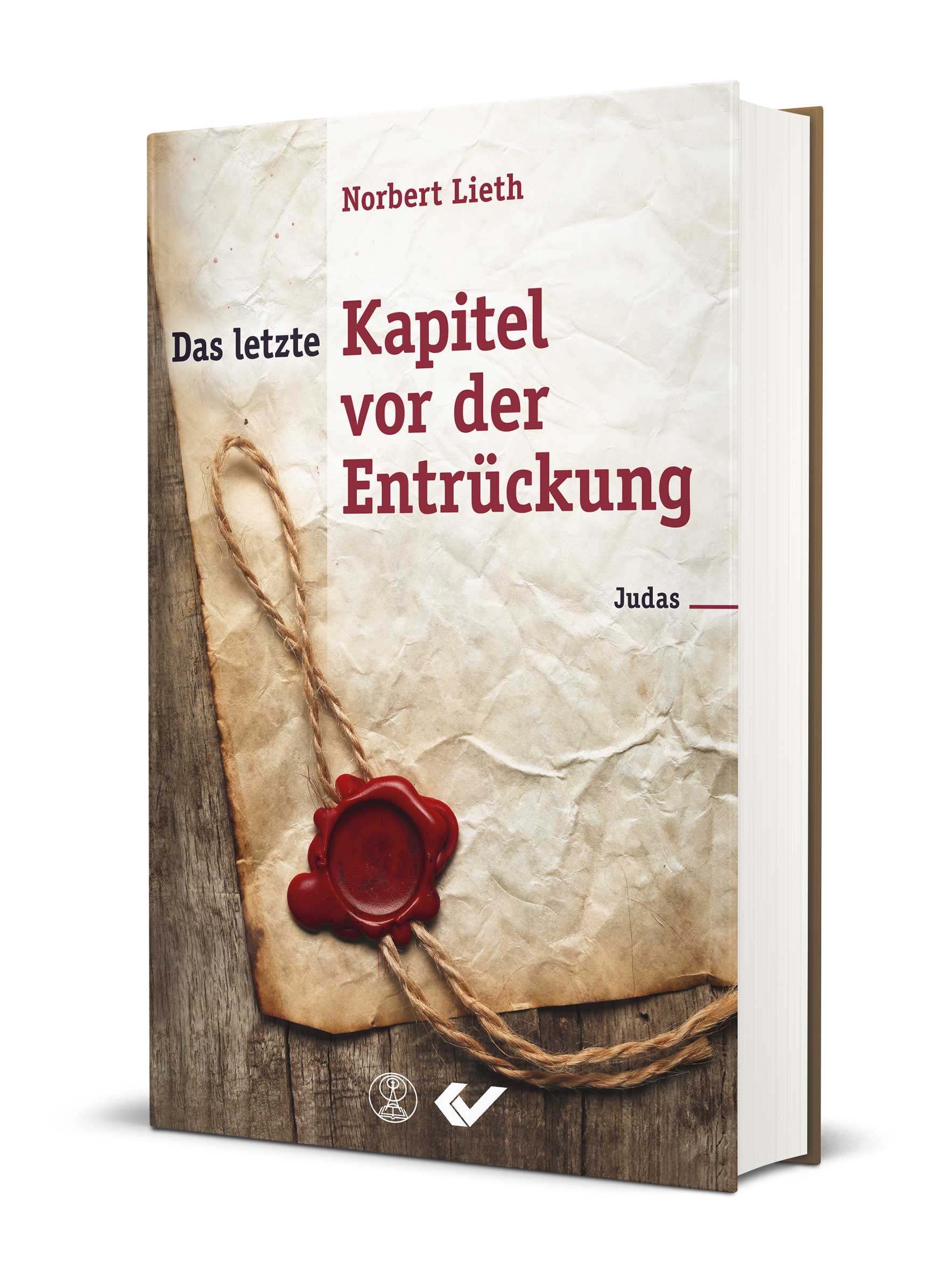 Das letzte Kapitel vor der Entrückung