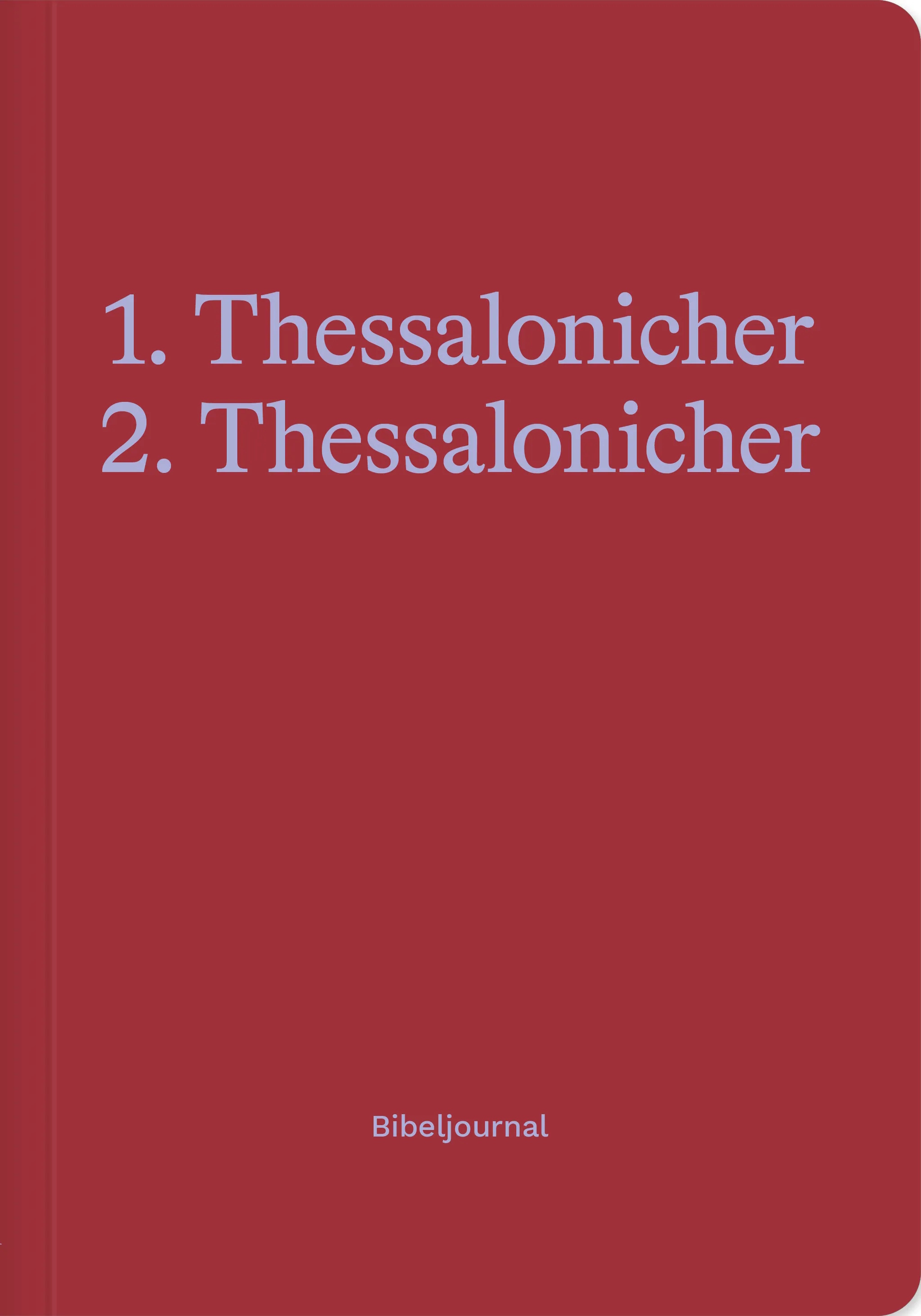 1.+2. Thessalonicher (Bibeljournal)