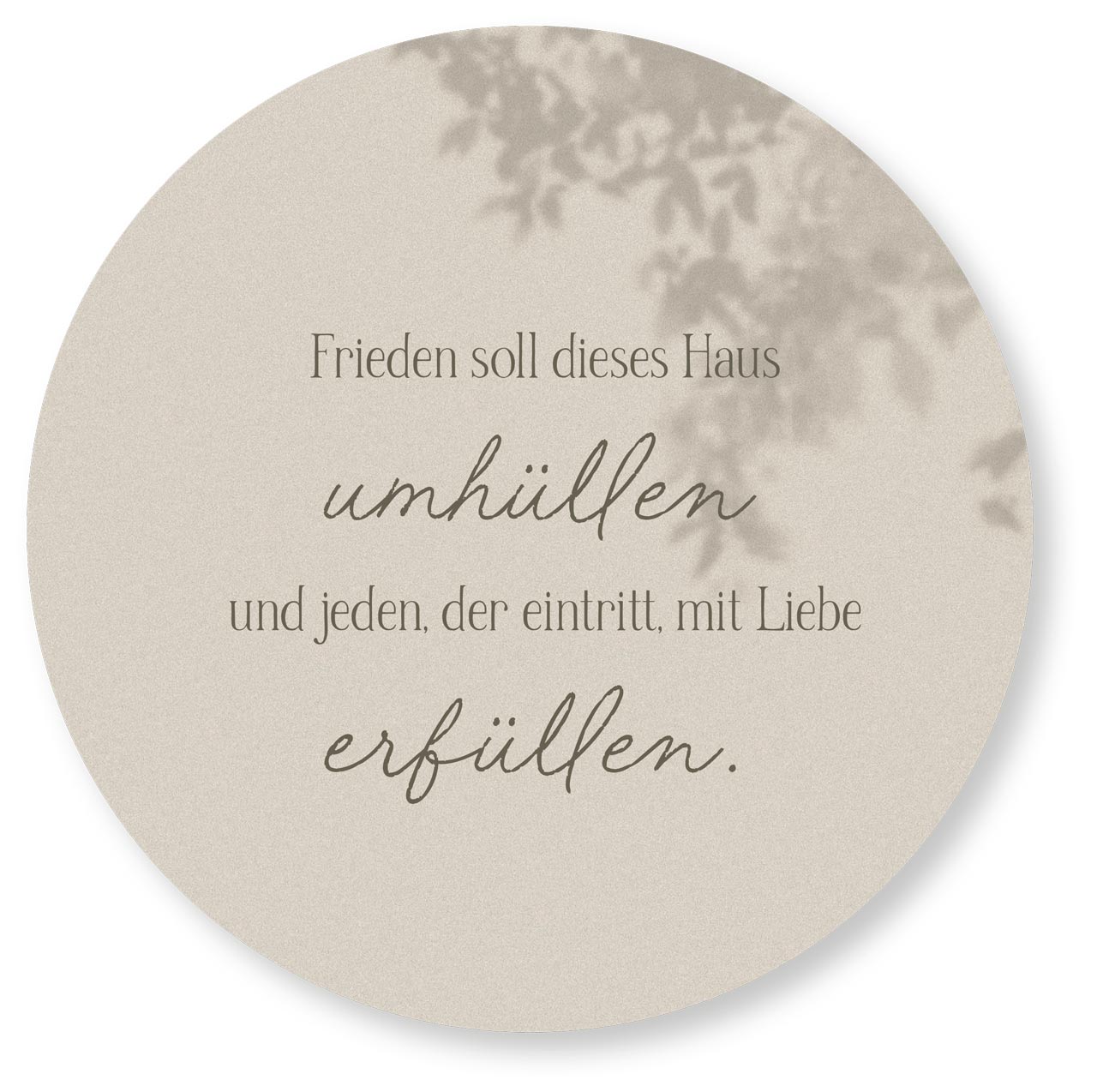Wandschmuckbild 'Frieden soll dieses Haus umhüllen'