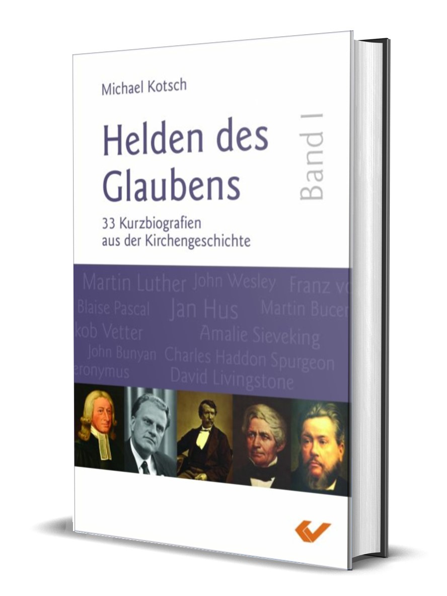 Helden des Glaubens, Band 1