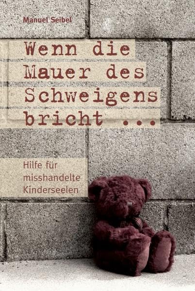 Wenn die Mauer des Schweigens bricht