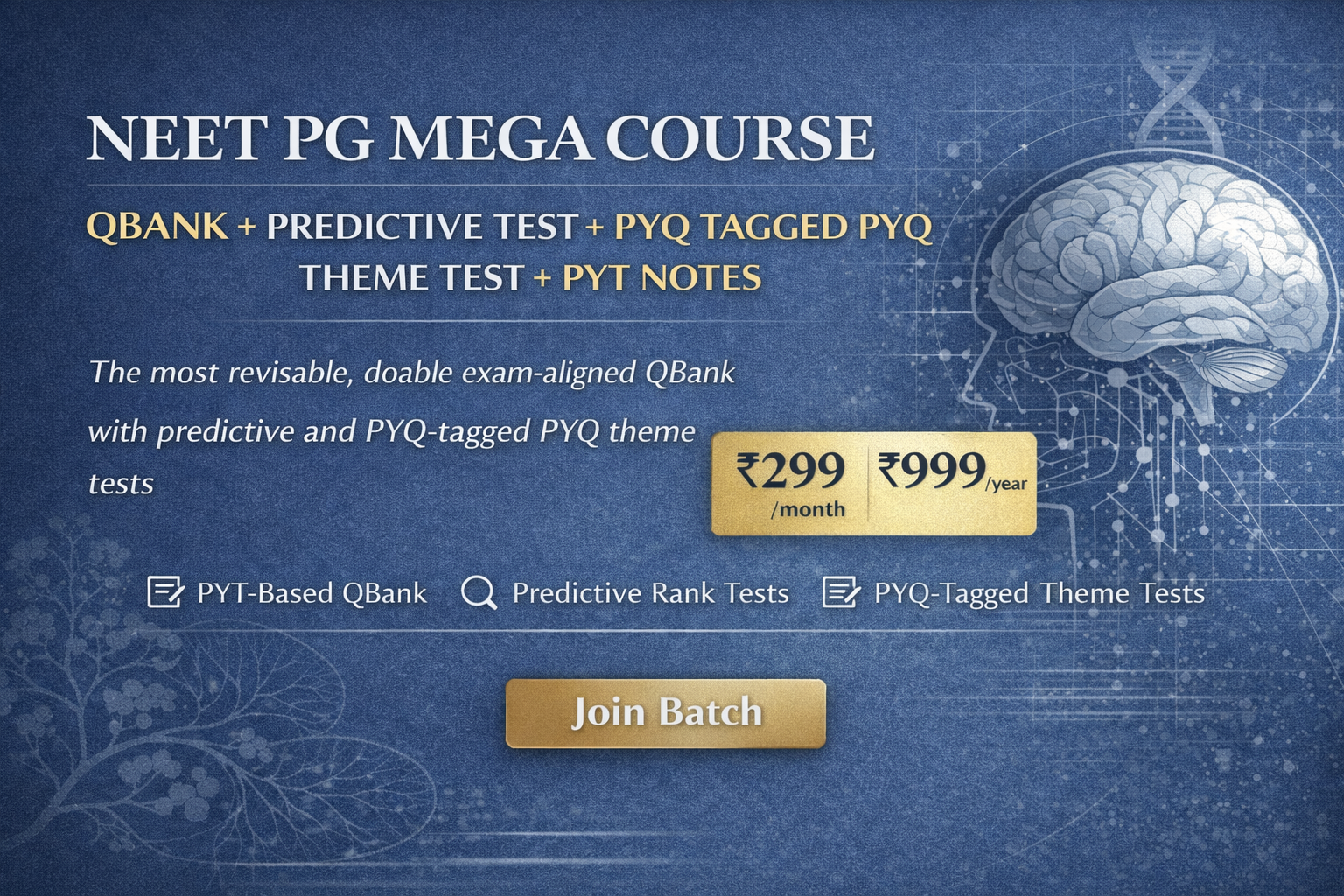 NEET PG MEGA COURSE - QBank + Predictive Test + PYQ Tagged PYQ Theme Test + PYT Notes