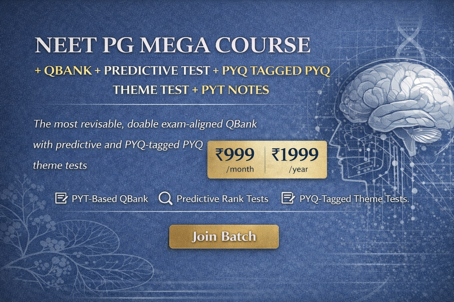 NEET PG MEGA COURSE - QBank + Predictive Test + PYQ Tagged PYQ Theme Test + PYT Notes