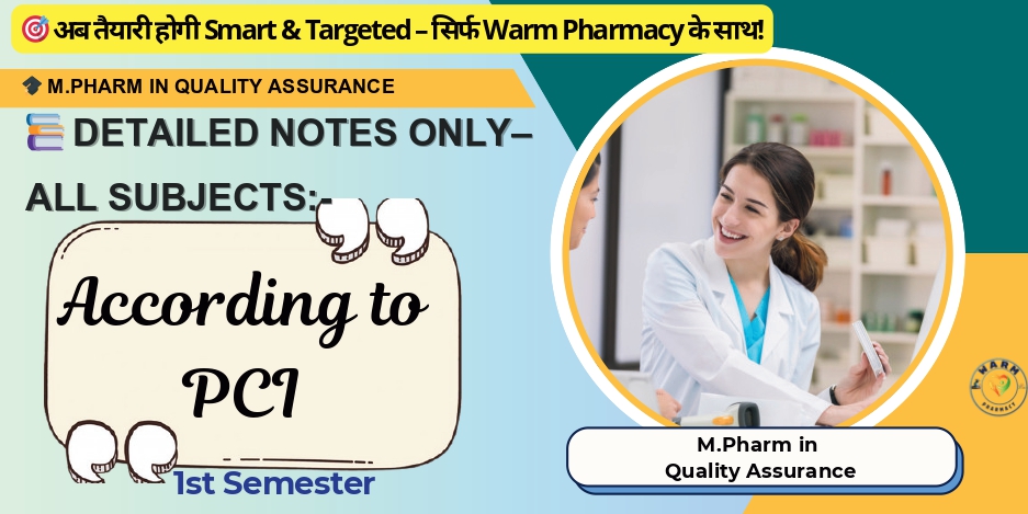 ✅M.Pharm in ✅Quality Assurance -1st Semester-Notes