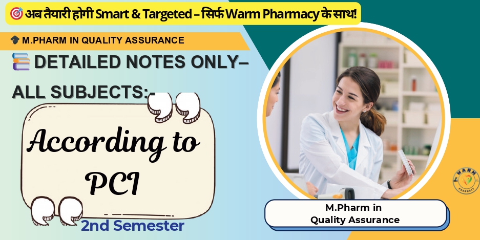 ✅M.Pharm in ✅Quality Assurance -2nd Semester-Notes