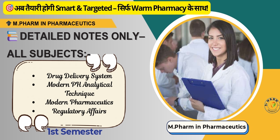 ✅M.Pharm in Pharmaceutics-1st Semester-Notes Only