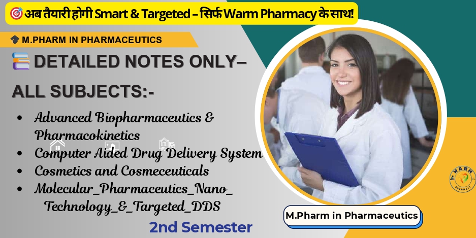 ✅M.Pharm in Pharmaceutics-2nd Semester-Notes Only