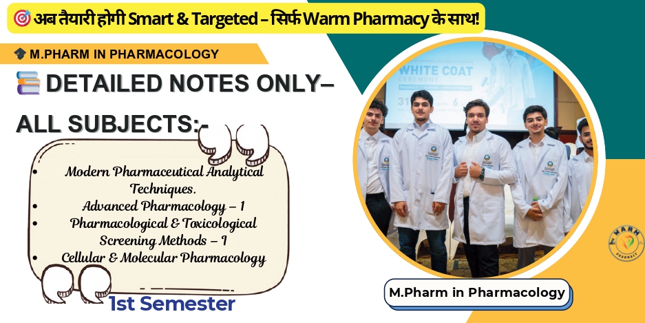 M.Pharm in Pharmacology-1st Semester-NOTES ONLY