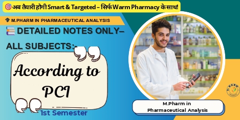 ✅M.Pharm in Pharmaceutical Analysis -1st Semester-Notes