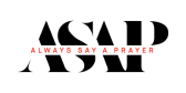 A.S.A.P - Always Say A Prayer (US) Image