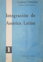 thumbnail of 1959. Francisco R. Santucho. Integracion de America Latina