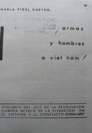 thumbnail of Fidel Castro. Armas y hombres a Vietnam