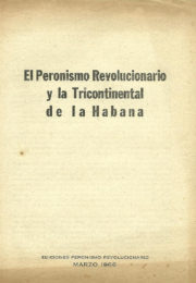 thumbnail of 1966. El Peronismo Revolucionario y la Tricontinental