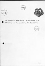 thumbnail of 1978 La Juventud Peronista Montonera y el XI festival de la Juventud y los Estudiantes
