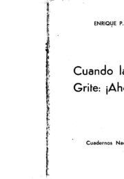 thumbnail of Oses Enrique. Cuando la Patria grite