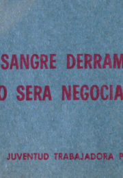 thumbnail of La sangre derramada no sera negociada