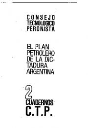 thumbnail of consejo-tecnologico-peronista-el-plan-petrolero-de-la-dictadura
