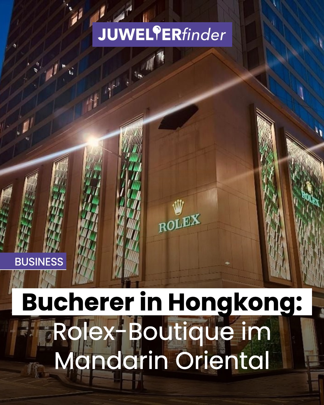 Bucherer in Hongkong: Rolex-Boutique im Mandarin Oriental