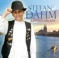Stefan Dahm - Einfach Kölsch