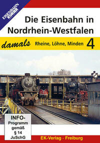 Die Eisenbahn in Nordrhein-Westfalen damals, Teil 4