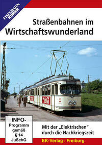 Straßenbahnen im Wirtschaftswunderland