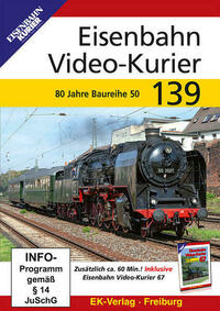Eisenbahn Video-Kurier 139