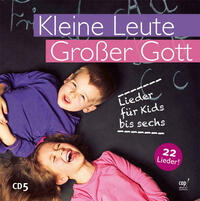 Kleine Leute, großer Gott - CD 5