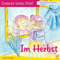 Entdecke Gottes Welt! Im Herbst (CD)