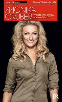 Wenn ned jetzt, wann dann?