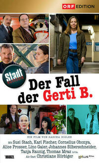 Der Fall der Gerti B.