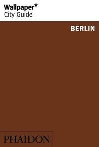 Wallpaper* City Guide Berlin