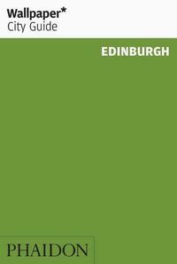 Wallpaper* City Guide Edinburgh