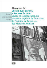 Choisir avec l'esprit, voter avec le coeur