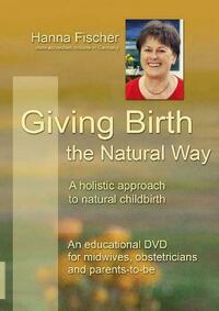 Giving Birth the Natural Way