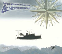 Weltenbummler und Meisterdiebe