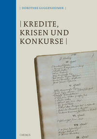 Kredite, Krisen und Konkurse