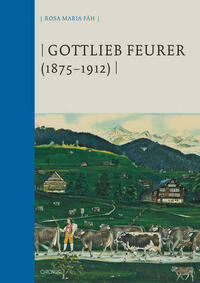 Gottlieb Feurer (1875–1912)