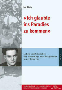 «Ich glaubte ins Paradies zu kommen»