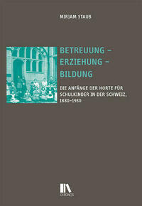 Betreuung – Erziehung – Bildung