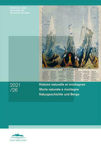 Histoire naturelle et montagnes | Storia naturale e montagne | Naturgeschichte und Berge