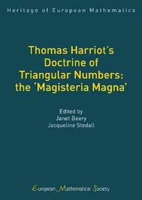 Thomas Harriot’s Doctrine of Triangular Numbers: the ‘Magisteria Magna’