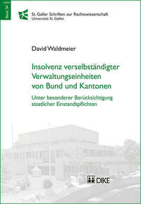 Insolvenz verselbständigter Verwaltungseinheiten von Bund und Kantonen